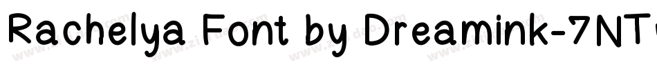 Rachelya Font by Dreamink-7NTypes字体转换